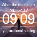 What the 09 09 angel number love message means for your emotional healing